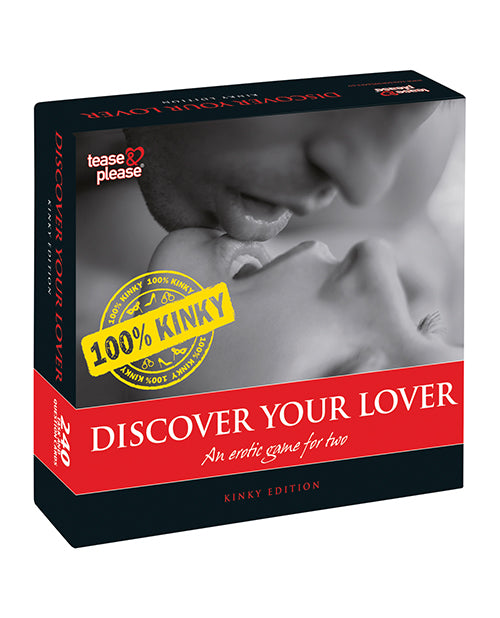 Tease &amp; Please Discover Your Lover Kinky Edition