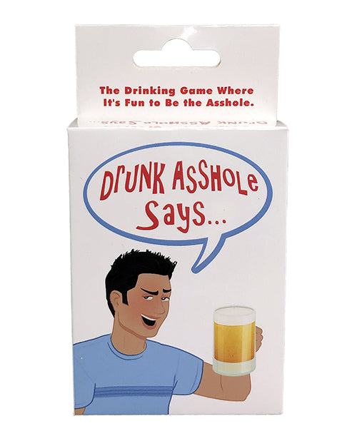 Drunk Asshole Says..... (The Drinking Game Where it&#039;s Fun to be the Asshole)